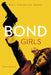 Bond Girls: Body, Fashion and Gender by Monica Germana