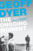The Ongoing Moment: A Book about Photographs by Geoff Dyer