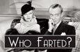Who Farted...? by Quentin Hornblower
