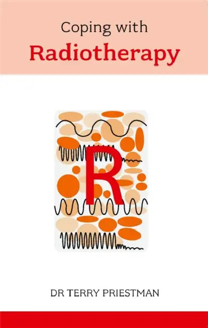 Coping with Radiotherapy by Eddy Street
