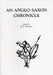 An Anglo-Saxon Chronicle by Michael Swanton