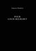 Pour Louis Bouilhet - Gustave Flauvert by Gustave Flaubert, Alan Raitt