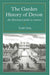 The Garden History Of Devon: An Illustrated Guide to Sources by Todd Gray