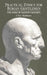 Practical Ethics for Roman Gentlemen: The Work of Valerius Maximus by Clive Skidmore