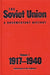 The Soviet Union: A Documentary History Volume 1: 1917-1940 by Edward Acton, Tom Stableford
