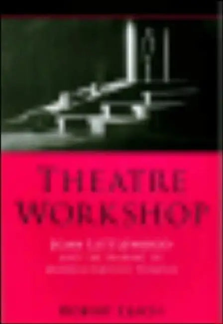 Theatre Workshop by Robert Leach