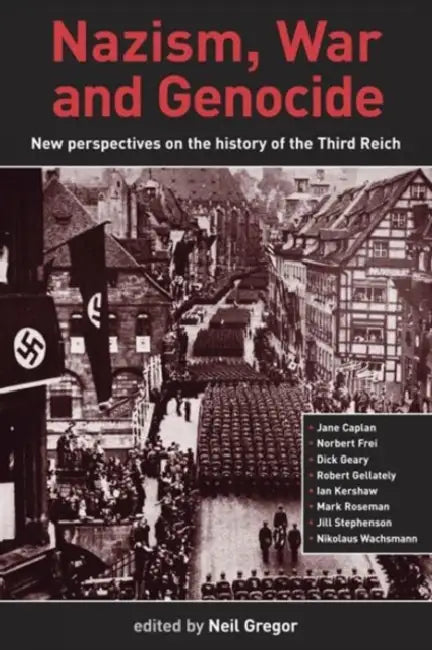 Nazism, War and Genocide by Neil Gregor