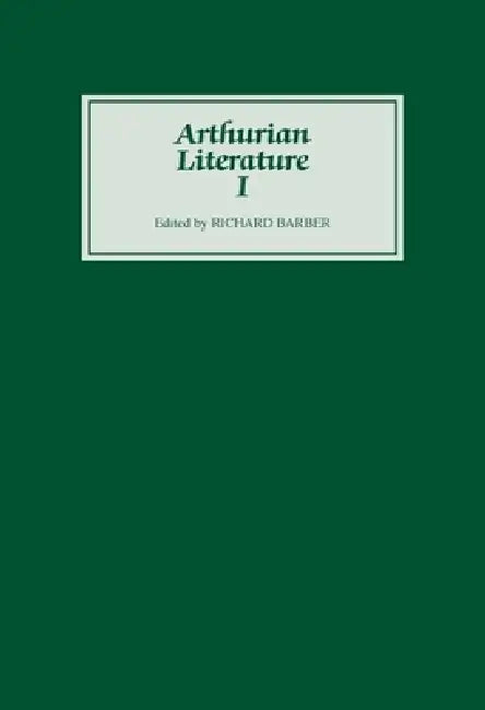 Arthurian Literature I by Richard Barber