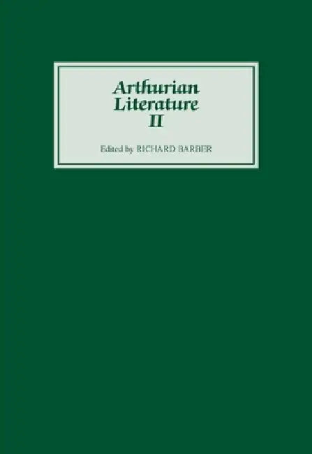 Arthurian Literature II by Richard Barber