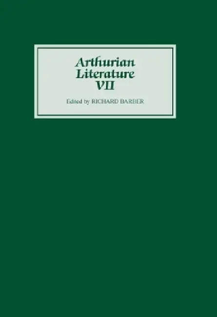 Arthurian Literature VII by Richard Barber