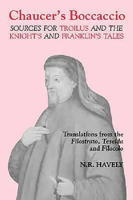 Chaucer's Boccaccio by Nicholas R. Havely