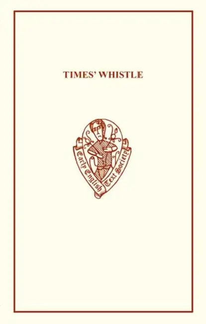 Times' Whistle by J. M. Cowper