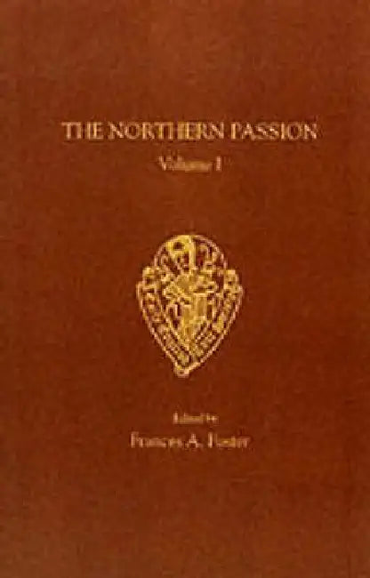 Northern Passion, Volume I by F. a. Foster