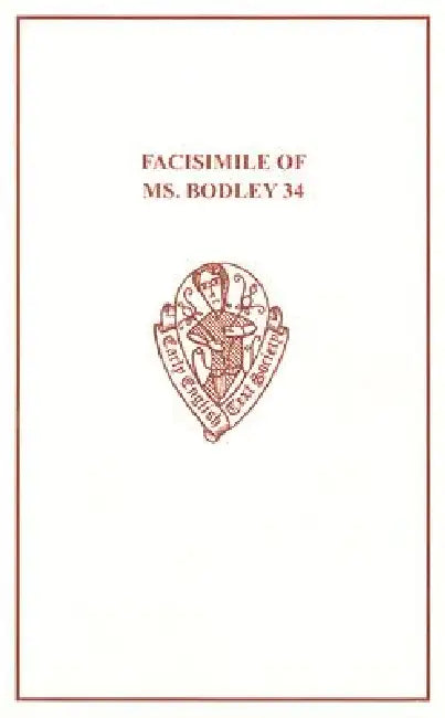 Facsimile of MS Bodley 34 by N. R. Ker