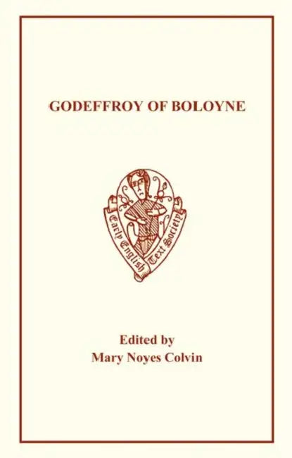 Godeffroy of Boloyne by Enna