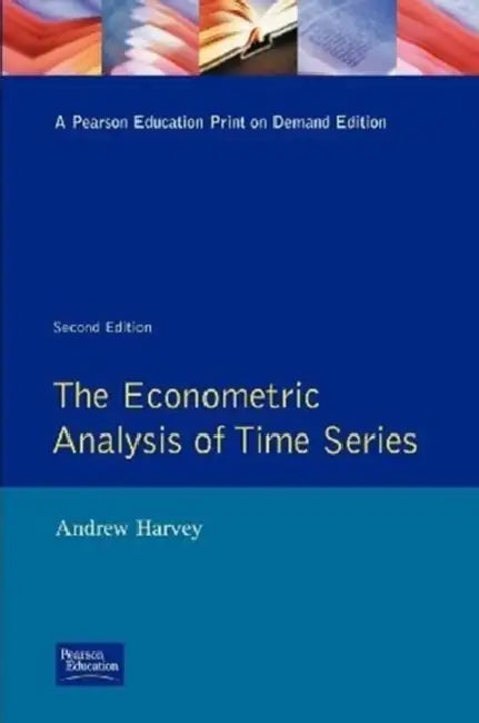 Econometric Analysis of Time Series, The by Andrew Harvey