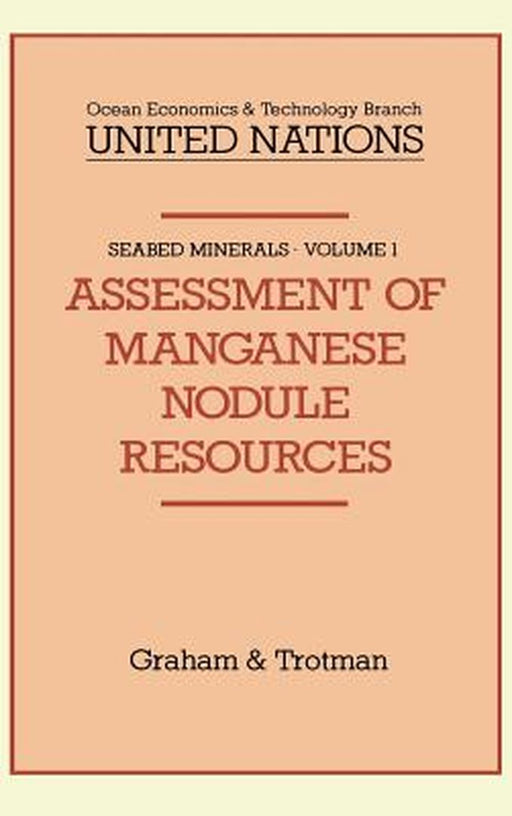 Assessment of Manganese Nodule Resources by Nations United