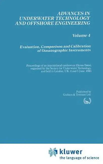 Evaluation, Comparison and Calibration of Oceanographic Instruments by Society for Underwater Technology (Sut)