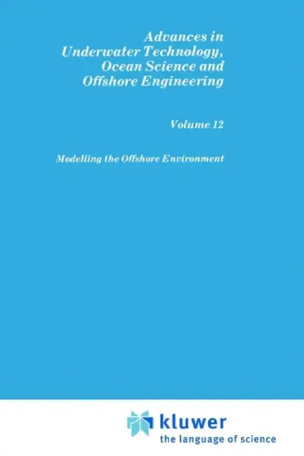Modelling the Offshore Environment by Society for Underwater Technology (Sut)