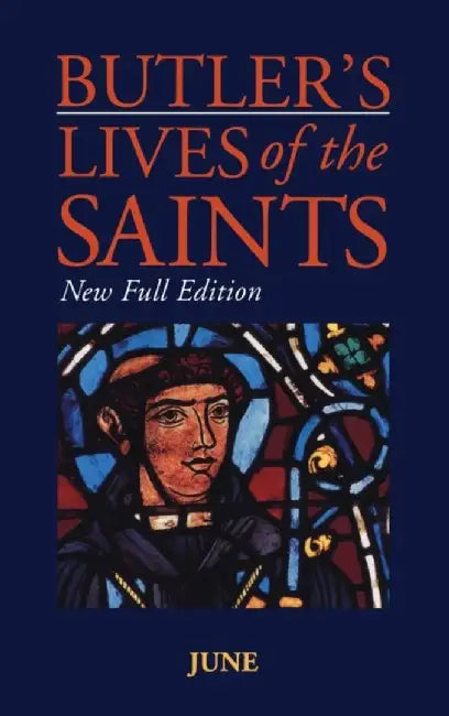 Butler's Lives Of The Saints:June by Alban Butler