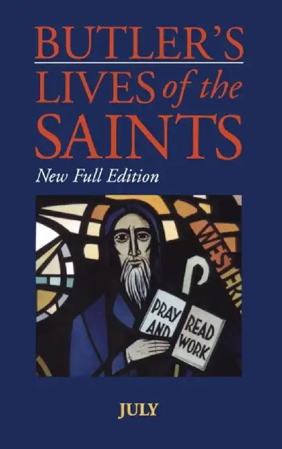 Butler's Lives Of The Saints:July by Alban Butler