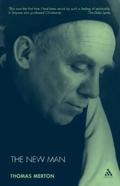 The New Man by Thomas Merton