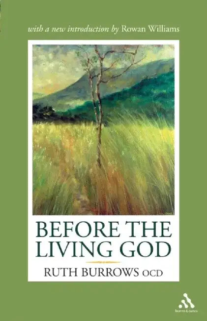 Before the Living God by Ruth Burrows OCD