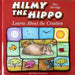 Hilmy the Hippo Learns about Creation by Rae Norridge