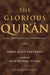 The Glorious Qur'an: Text, Translation & Commentary by Abdul Majid Daryabadi