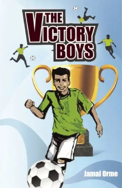 The Victory Boys by Jamal Orme