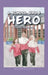 A School Girl's Hero by Umm Aamina