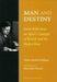 Man and Destiny by Abdur Rashid Siddiqui