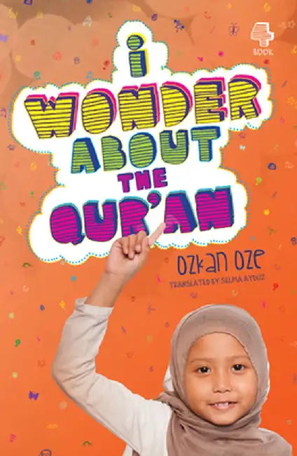 I Wonder about the Qur'an by Ozkan Oze