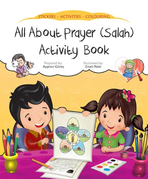 All about Prayer (Salah) Activity Book by Aysenur Gunes