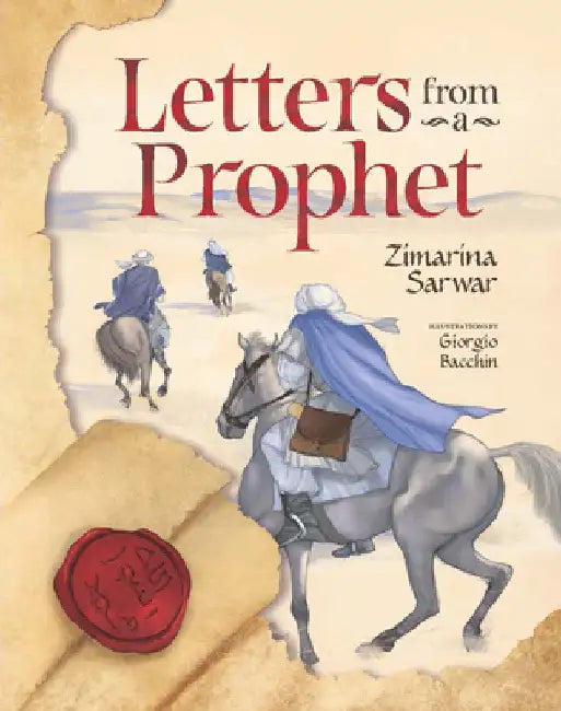 Letters from a Prophet by Zimarina Sarwar