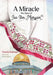 A Miracle: The Story of ISA Ibn Maryam (As)