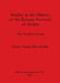 Studies in the History of the Roman Province of Arabia: The Northern Sector by Henry Innes MacAdam