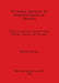 Die eisernen Agrargeräte der Römischen Kaiserzeit in Österreich: Studien zur römischen Agrartechnologie in Rätien, Noricum und Pannonien by Reinhard Pohanka