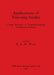 Applications of Tree-ring Studies: Current Research in Dendrochronology and Related Subjects by R. G. W. Ward