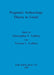 Pragmatic Archaeology - Theory in Crisis? by Christopher F. Gaffney, Vincent L. Gaffney