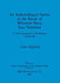 An Archaeological Survey of the Parish of Wharram Percy, East Yorkshire: 1. The Evolution of the Roman Landscape by Colin Hayfield