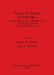 Studies in Nuragic Archaeology: Village Excavations at Nuraghe Urpes and Nuraghe Toscono in West-Central Sardinia by Joseph W. Michels, Gary S. Webster
