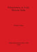 Urbanisation in Early Historic India by George Erdosy