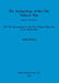 The Archaeology of the Clay Tobacco Pipe XIV: The Development of the Clay Tobacco Pipe Kiln in the British Isles by Allan Peacey