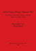 Zabid Project Pottery Manual 1995: Pre-Islamic and Islamic Ceramics from the Zabid area, North Yemen by Christopher Ciuk, Edward Keall