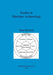 Studies in Maritime Archaeology by Seán McGrail