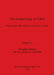 The Archaeology of Value: Essays on prestige and the processes of valuation by Douglass Bailey