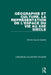 Géographie Et Culture. La Représentation de l'Espace Du Vie Au Xiie Siècle by Patrick Gautier Dalché