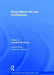 Early Islamic Art and Architecture by Jonathan M. Bloom