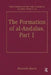 The Formation of Al-Andalus, Part 1: History and Society by Manuela Marin
